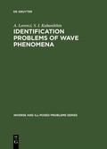 Cover: Identification Problems of Wave Phenomena - De Gruyter