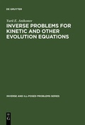 Cover: Inverse Problems for Kinetic and Other Evolution Equations - De Gruyter