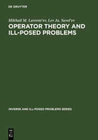 Enlarge image Cover: Operator Theory and Ill-Posed Problems - De Gruyter