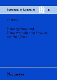 Abbildung von: Namengebung und Namenverhalten im Spanien der 70er Jahre - De Gruyter