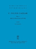 Cover: Gaius Iulius Caesar: Commentarii rerum gestarum / Bellum Gallicum - De Gruyter