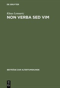 Cover: Non verba sed vim - De Gruyter