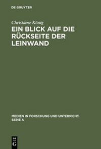 Enlarge image Cover: Ein Blick auf die Rückseite der Leinwand - De Gruyter