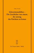 Cover: Schrottimmobilien - Die Geschichte von einem, der auszog, das F&uuml;rchten zu lernen - De Gruyter