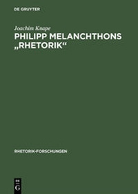 Enlarge image Cover: Philipp Melanchthons "Rhetorik" - De Gruyter