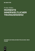 Cover: Momente innerweltlicher Transzendenz - De Gruyter