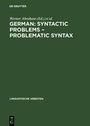 Cover: German: Syntactic Problems - Problematic Syntax - De Gruyter