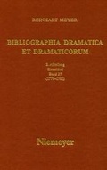 Cover: Reinhart Meyer: Bibliographia Dramatica et Dramaticorum. Einzelb&auml;nde 1700-1800 / 1778-1780 - De Gruyter