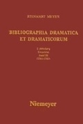 Cover: Reinhart Meyer: Bibliographia Dramatica et Dramaticorum. Einzelb&auml;nde 1700-1800 / 1781-1783 - De Gruyter