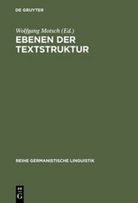 Abbildung von: Ebenen der Textstruktur - De Gruyter