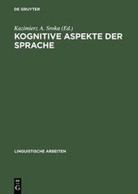 Abbildung von: Kognitive Aspekte der Sprache - De Gruyter