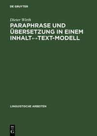Abbildung von: Paraphrase und Übersetzung in einem InhaltText-Modell - De Gruyter