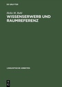 Cover: Wissenserwerb und Raumreferenz - De Gruyter