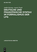 Cover: Deutsche und franz&ouml;sische Syntax im Formalismus der LFG - De Gruyter