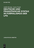 Cover: Deutsche und franz&ouml;sische Syntax im Formalismus der LFG - De Gruyter