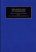 Cover: DDR-Justiz und NS-Verbrechen / Die Verfahren Nr. 1001 - 1030 der Jahre 1975 - 1990 - De Gruyter Saur