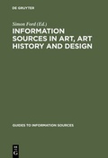 Cover: Information Sources in Art, Art History and Design - De Gruyter