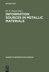 Enlarge image Cover: Information Sources in Metallic Materials - De Gruyter Saur