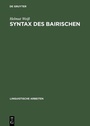 Cover: Syntax des Bairischen - De Gruyter