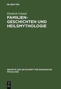 Bild: Familiengeschichten und Heilsmythologie - De Gruyter