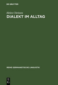Abbildung von: Dialekt im Alltag - De Gruyter