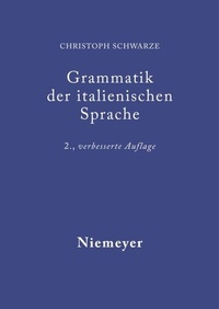 Abbildung von: Grammatik der italienischen Sprache - De Gruyter