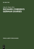 Cover: Richard Cobden's German Diaries - De Gruyter