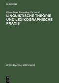 Cover: Linguistische Theorie und lexikographische Praxis - De Gruyter