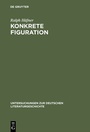 Cover: Konkrete Figuration - De Gruyter