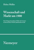 Cover: Wissenschaft und Markt um 1900 - De Gruyter