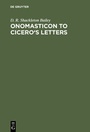 Cover: Onomasticon to Cicero's Letters - De Gruyter
