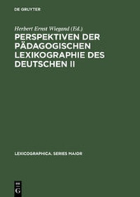 Abbildung von: Perspektiven der pädagogischen Lexikographie des Deutschen II - De Gruyter