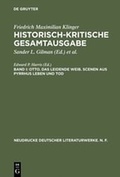 Cover: Friedrich Maximilian Klinger: Historisch-kritische Gesamtausgabe / Otto. Das leidende Weib. Scenen aus Pyrrhus Leben und Tod - De Gruyter