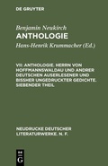 Cover: Anthologie. Herrn von Hoffmannswaldau und andrer Deutschen auserlesener und bi&szlig;her ungedruckter Gedichte. Siebender Theil - De Gruyter