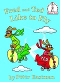 Cover: Fred and Ted like to Fly - Random House Books for Young Readers