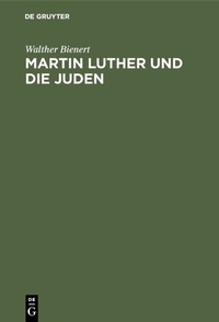 Abbildung von: Martin Luther und die Juden - De Gruyter