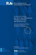 Cover: Die SE f&uuml;r den Mittelstand - Theorie und Praxis der SE-Gr&uuml;ndung - De Gruyter