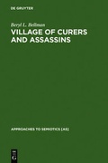 Cover: Village of Curers and Assassins - De Gruyter Mouton