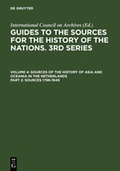Cover: Guides to the Sources for the History of the Nations. 3rd Series.... / Sources 1796-1949 - De Gruyter