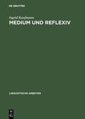 Cover: Medium und Reflexiv - De Gruyter