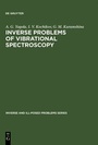 Cover: Inverse Problems of Vibrational Spectroscopy - De Gruyter