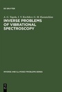 Cover: Inverse Problems of Vibrational Spectroscopy - VSP International Science Publishers