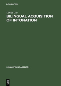 Abbildung von: Bilingual Acquisition of Intonation - De Gruyter