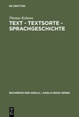 Cover: Text - Textsorte - Sprachgeschichte - De Gruyter