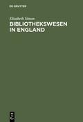 Cover: Bibliothekswesen in England - De Gruyter