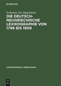 Abbildung von: Die deutsch-neugriechische Lexikographie von 1796 bis 1909 - De Gruyter