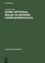 Cover: Some optional rules in Spanish complementation - De Gruyter