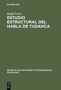 Cover: Estudio estructural del habla de Tudanca - De Gruyter