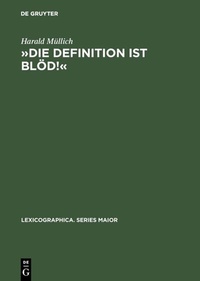 Abbildung von: »Die Definition ist blöd!« - De Gruyter