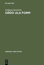 Cover: Ordo als Form - De Gruyter